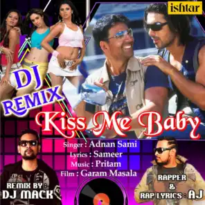 Kiss Me Baby (DJ Remix) [feat. A.J.]
