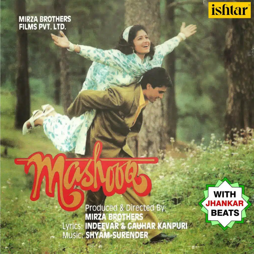 Mashooq (With Jhankar Beats) (Original Motion Picture Soundtrack)