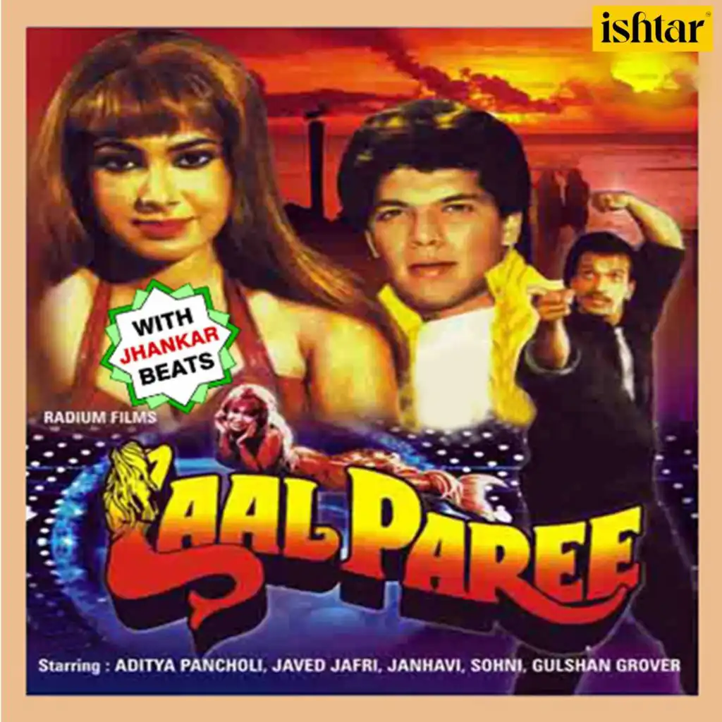 Laal Paree (With Jhankar Beats) (Original Motion Picture Soundtrack)