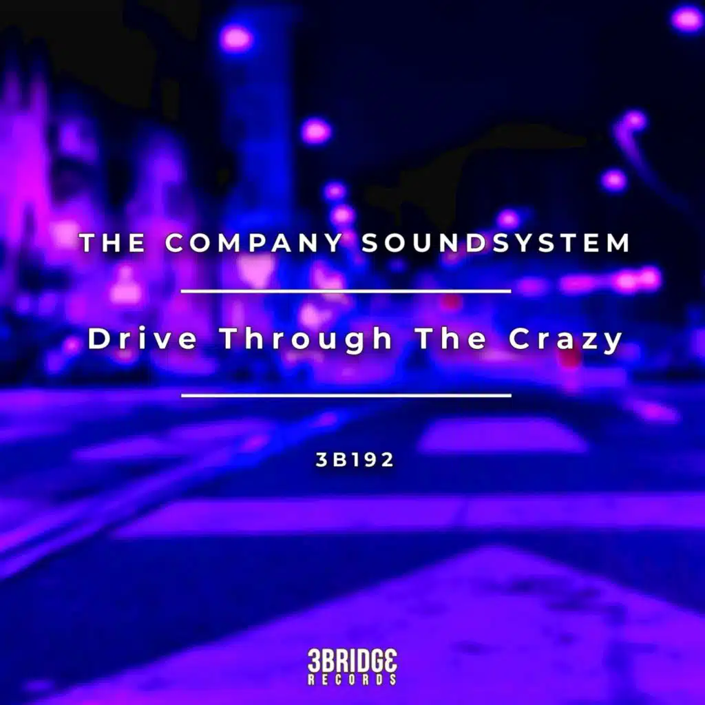 Drive Through The Crazy