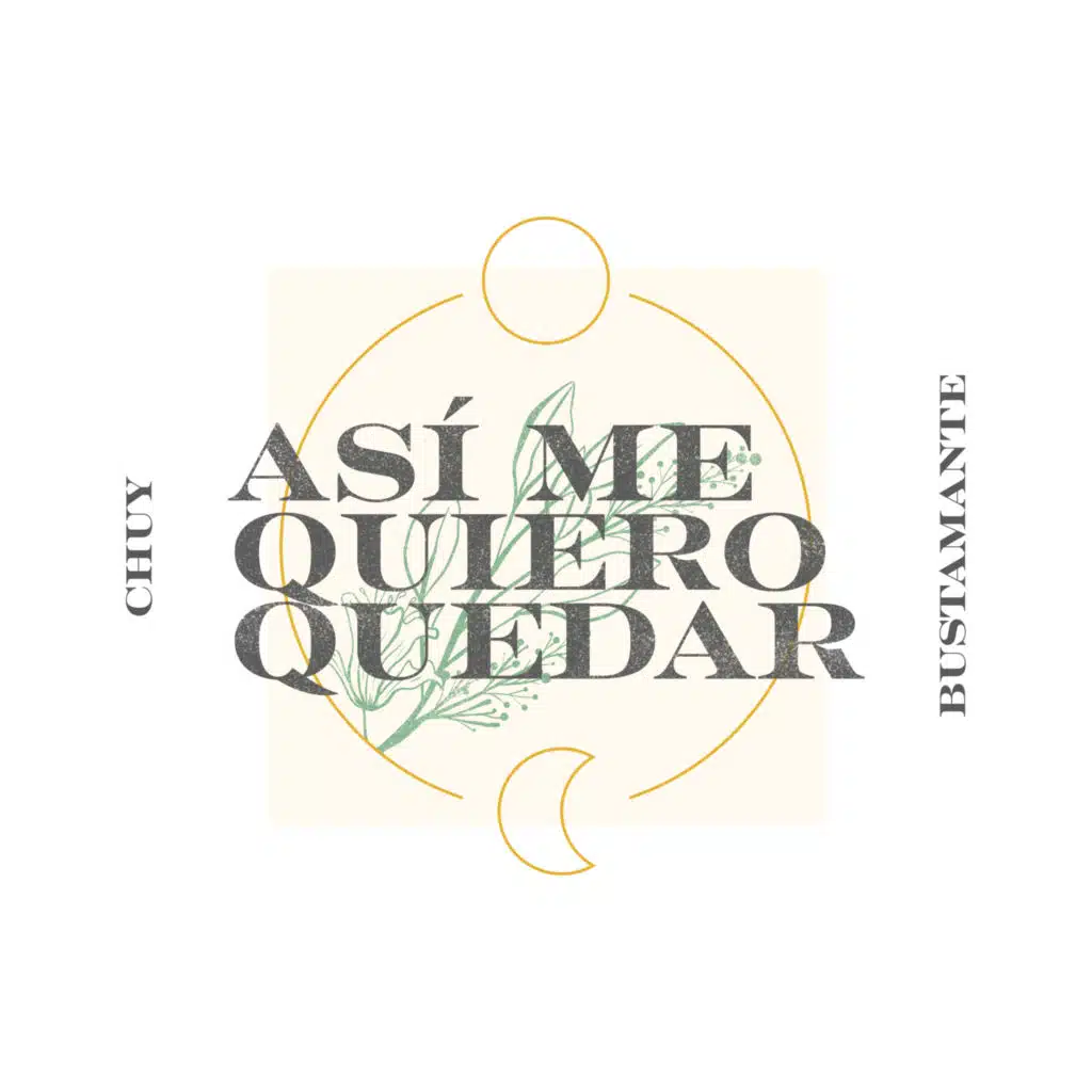 Así Me Quiero Quedar