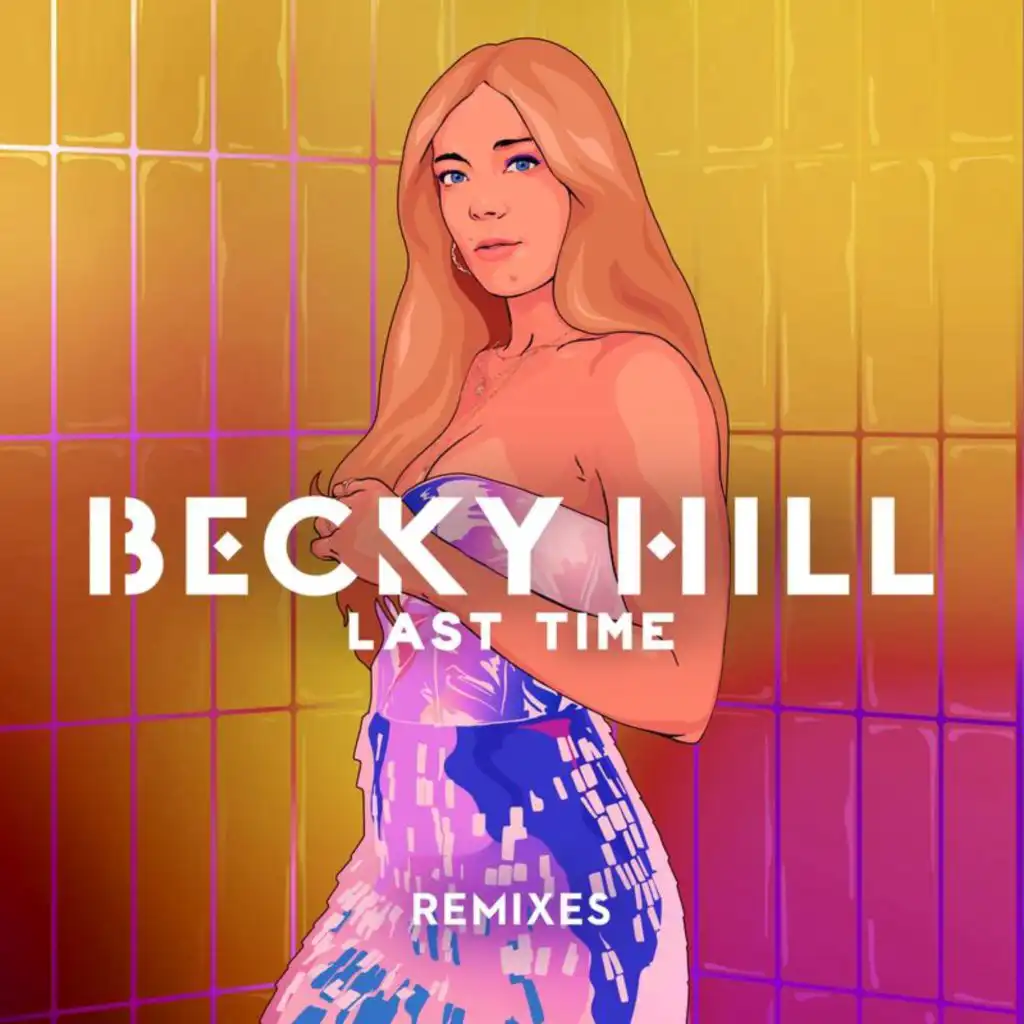 Last Time (Remixes)