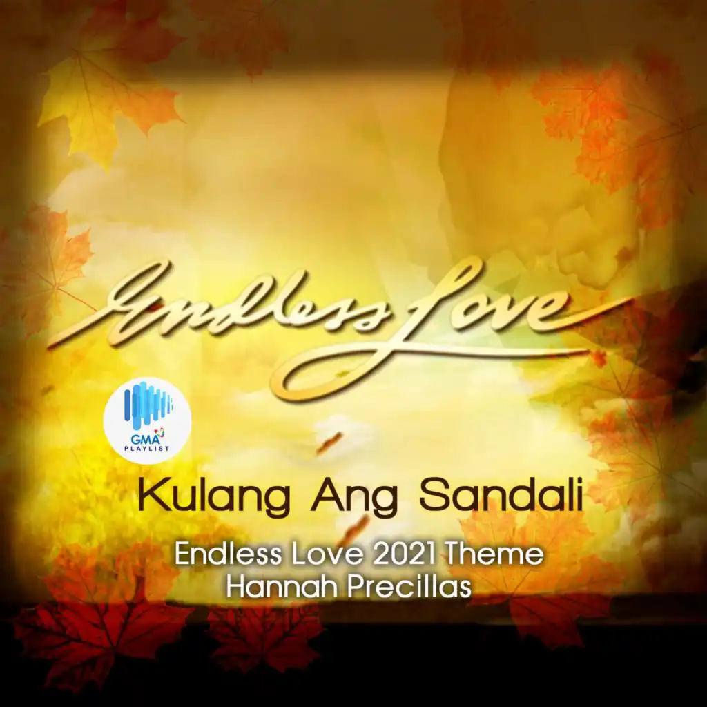 Kulang Ang Sandali (Theme From "Endless Love 2021 ")