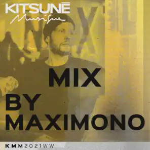 Kitsuné Musique Mixed by Maximono (DJ Mix)