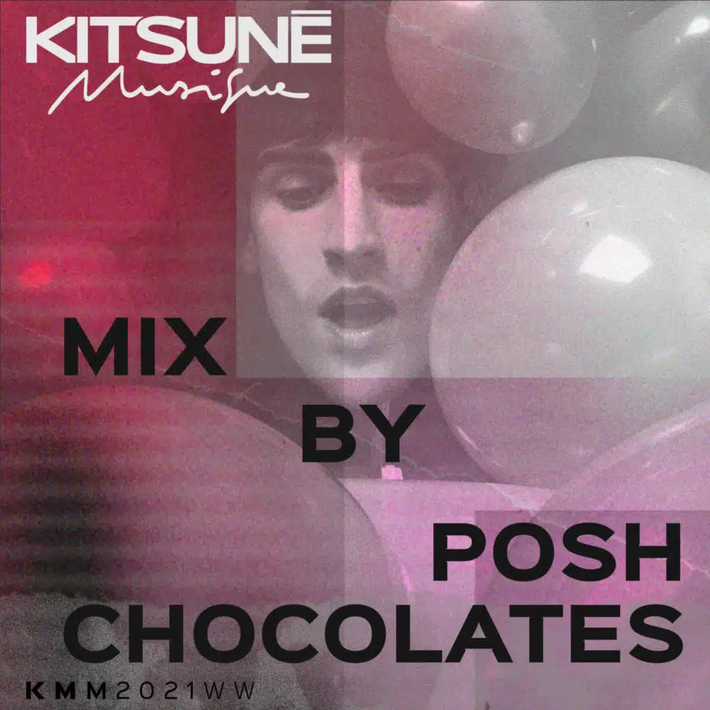 Kitsuné Musique Mixed by Posh Chocolates (DJ Mix)
