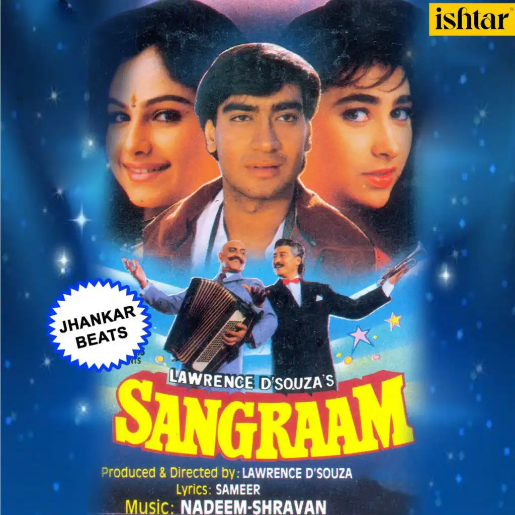 Sangraam (With Jhankar Beats) (Original Motion Picture Soundtrack)