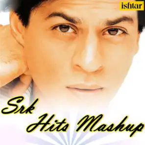 SRK Hits Mashup (Chaiyya Chaiyya Ye Kaali Aisi Deewangi Koi Na Koi Kitaben Bahut Mohabbat Ho Apun Bola Woh Ladki Baadshah O)