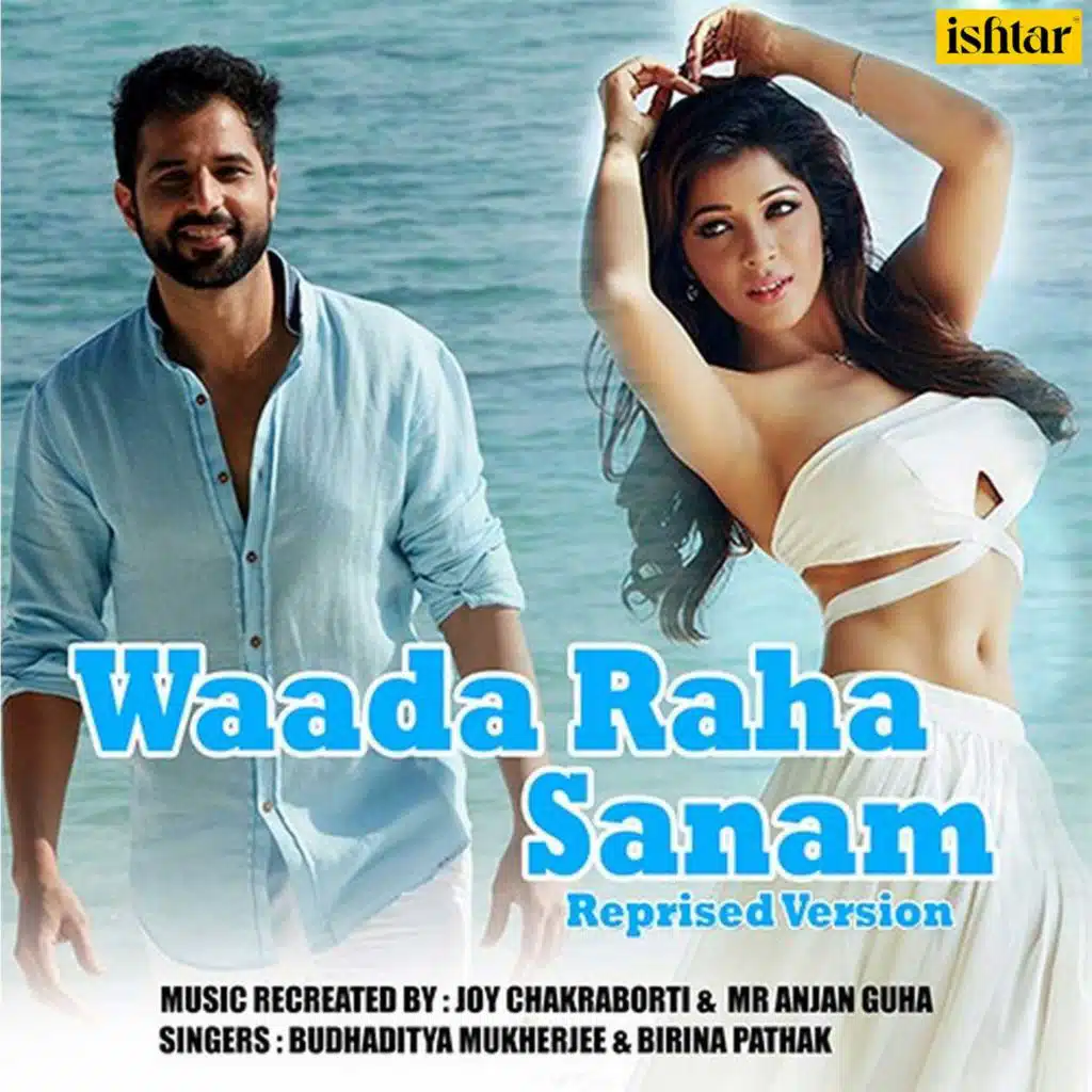 Waada Raha Sanam (Recreated Version)
