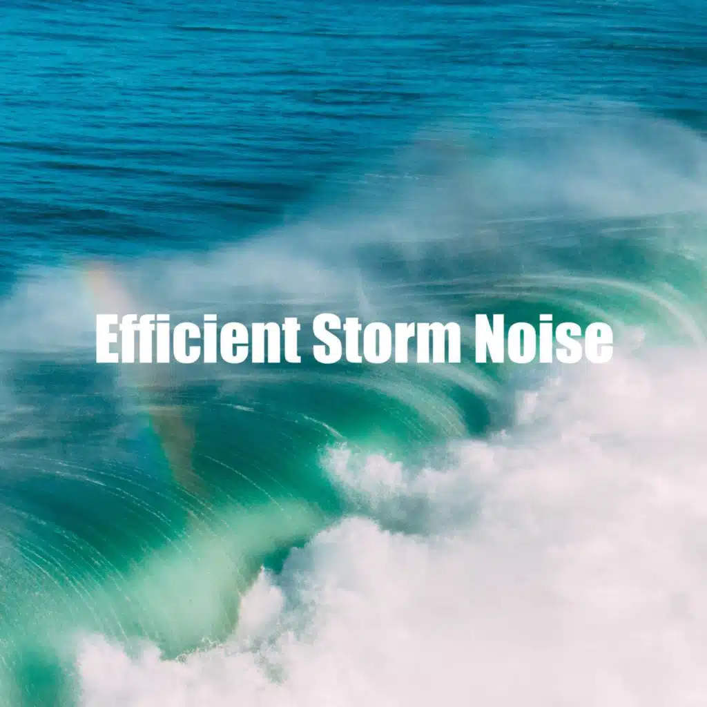 Efficient Storm Noise