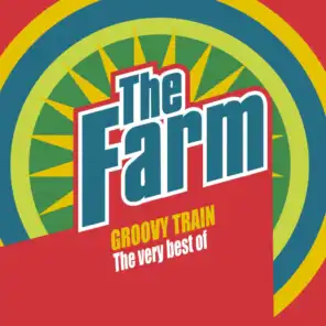 Groovy Train: The Very Best of The Farm (Deluxe Edition)