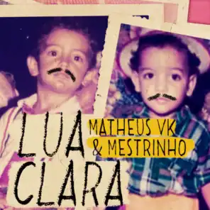 Matheus VK & Mestrinho, Matheus VK & Mestrinho