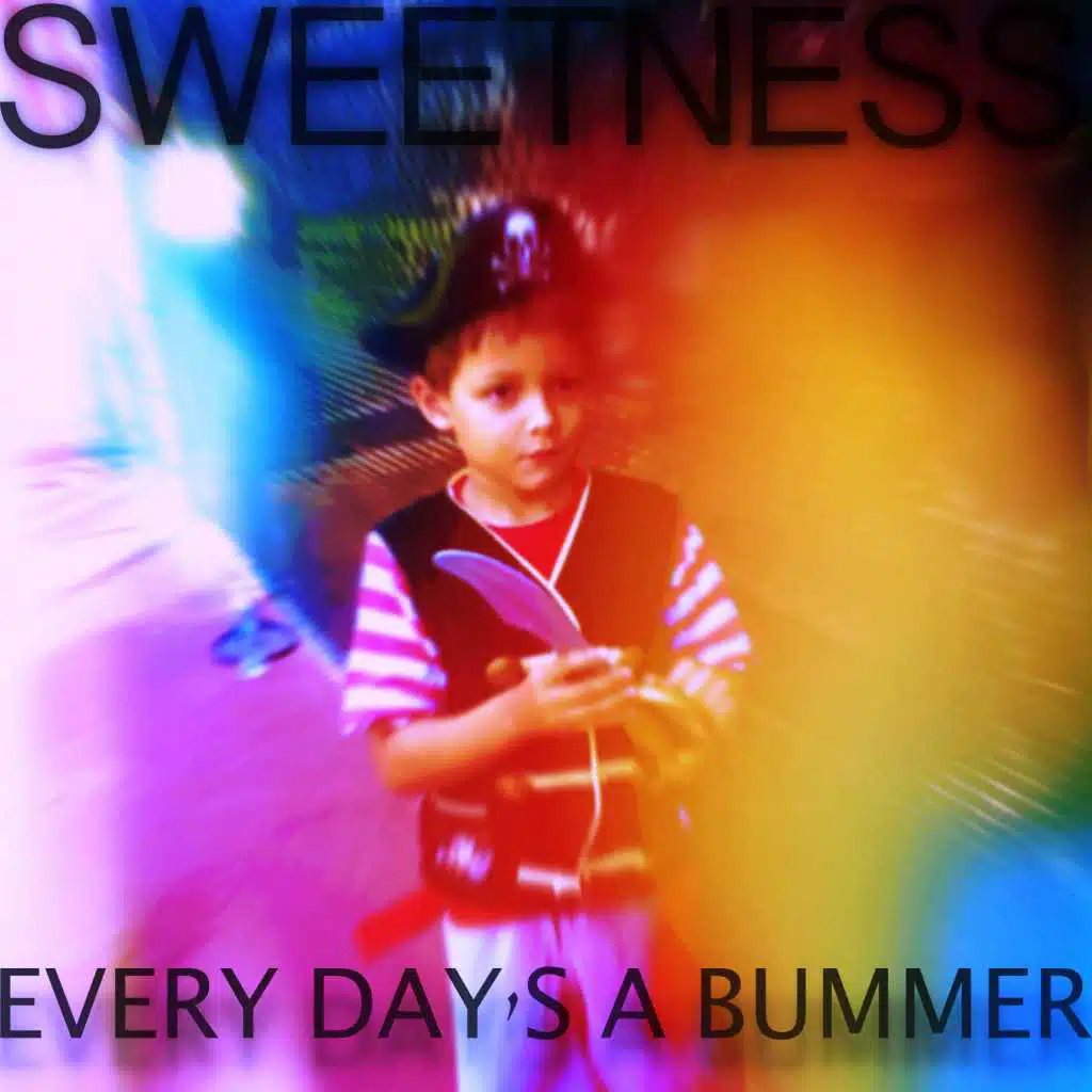 Every Day's A Bummer