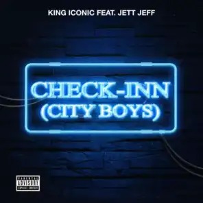 Check-Inn (City Boys) [feat. Jett Jeff]
