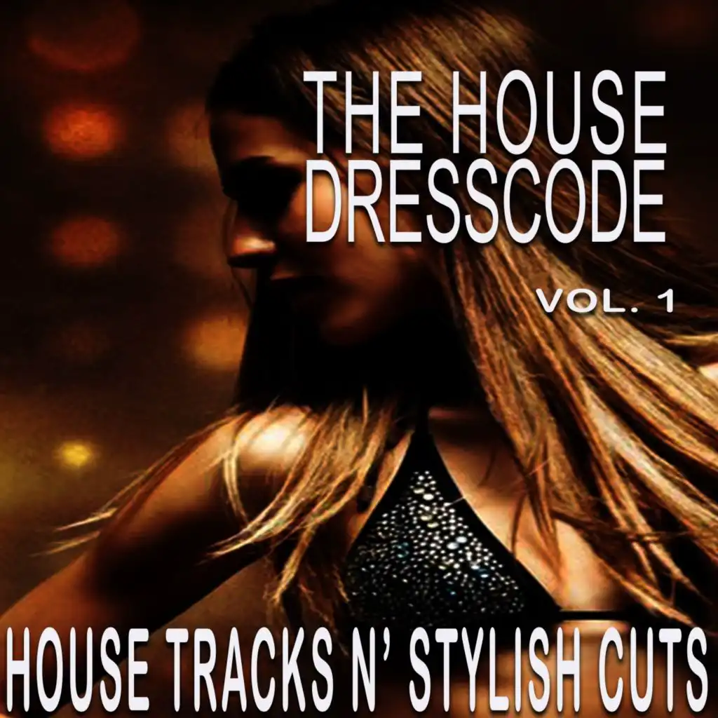 The House Dresscode, Vol. 1