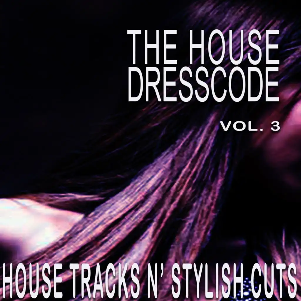 The House Dresscode, Vol. 3