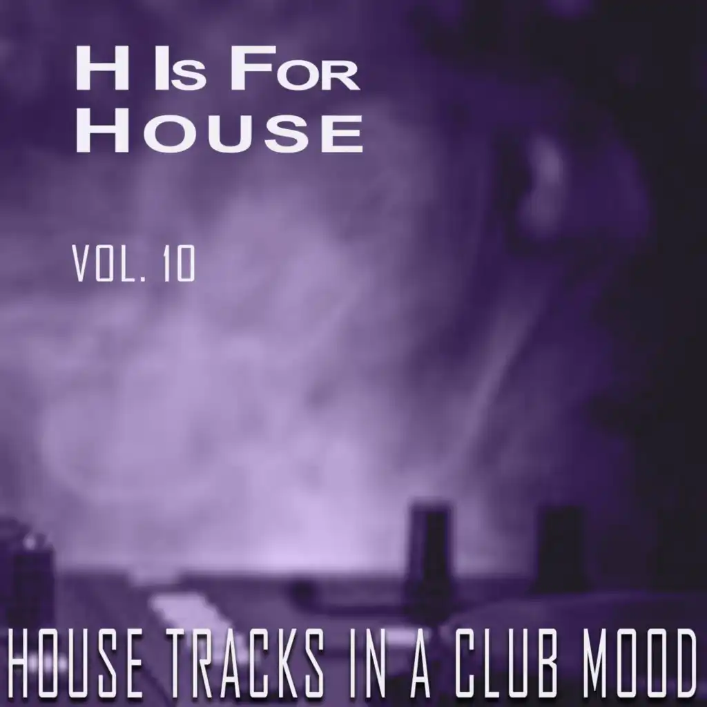 H Is for House, Vol. 10