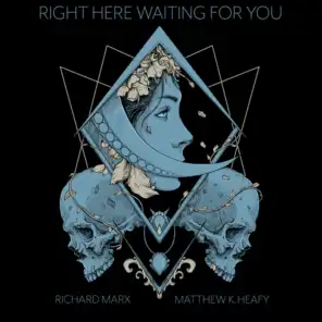 Right Here Waiting (feat. Richard Marx)