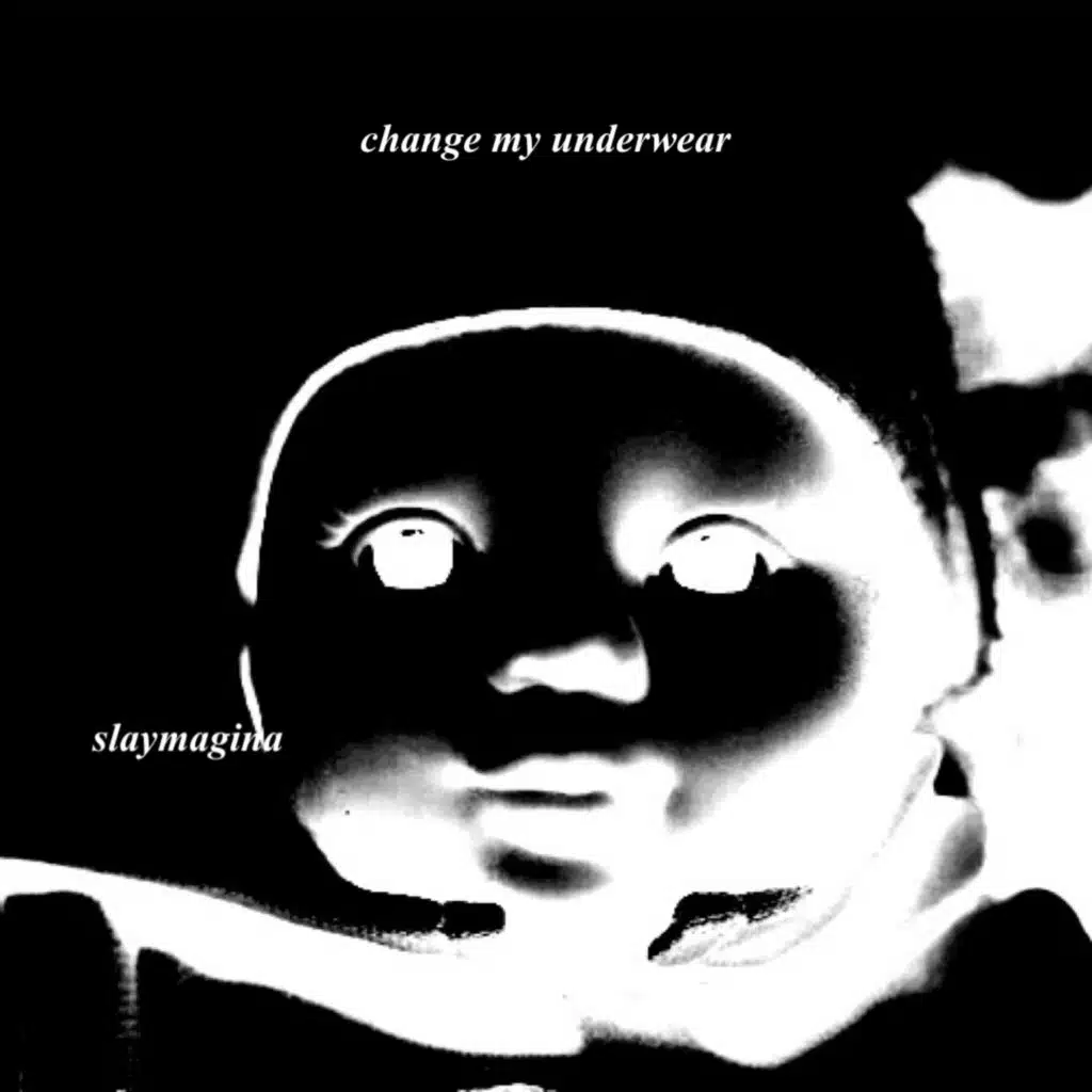 Change My Underwear