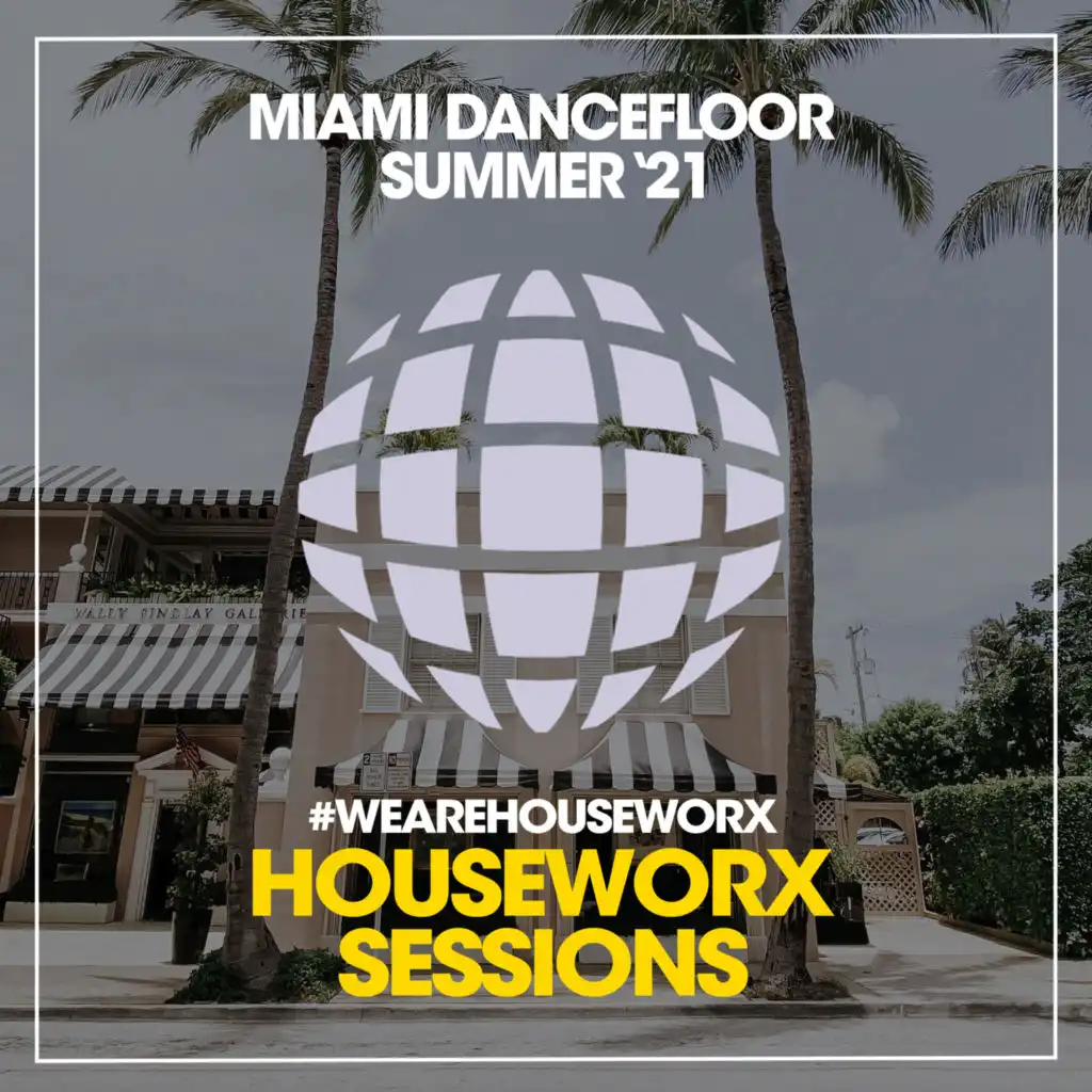 Miami Dancefloor (Summer '21)