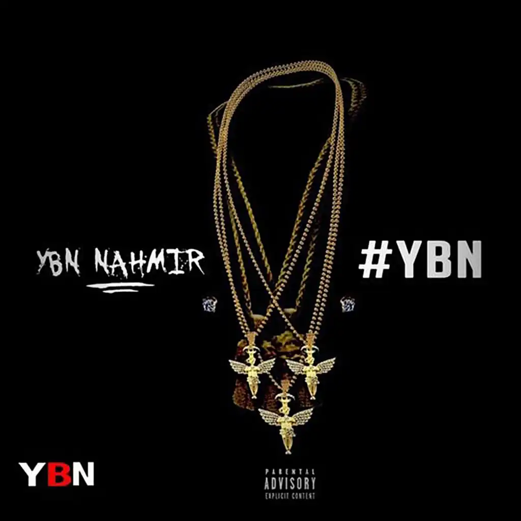 YBN, Vol. 1
