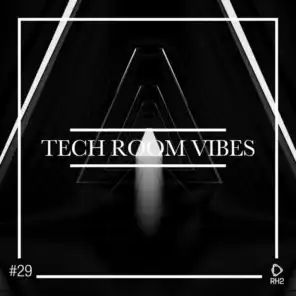 Tech Room Vibes, Vol. 29