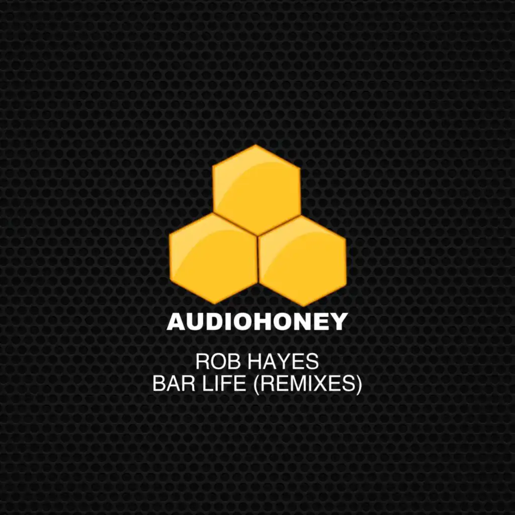 Bar Life (Remixes)