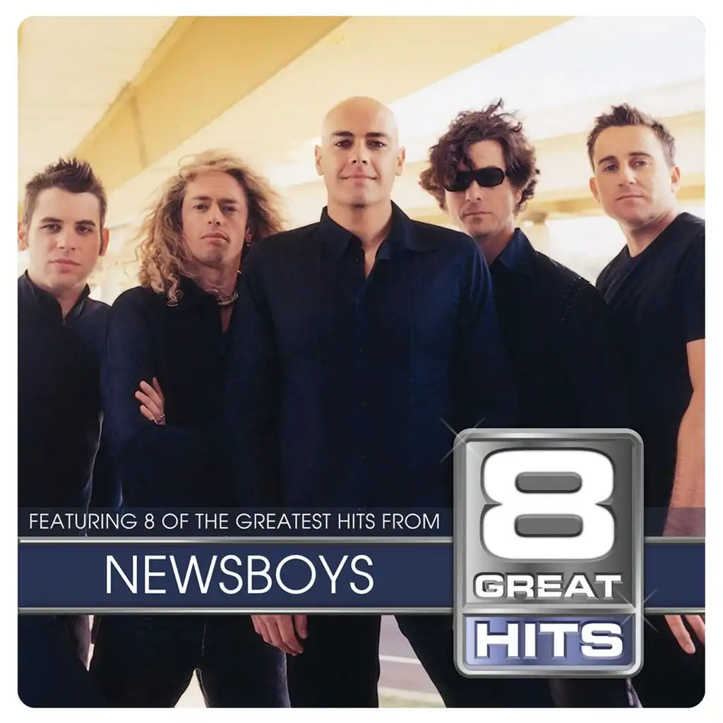 8 Great Hits Newsboys