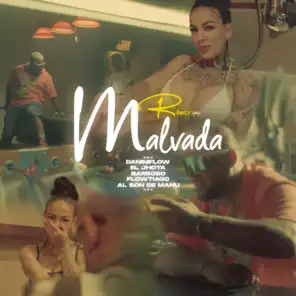 Malvada (Remix) [feat. Al son de Manu & El Jhota]