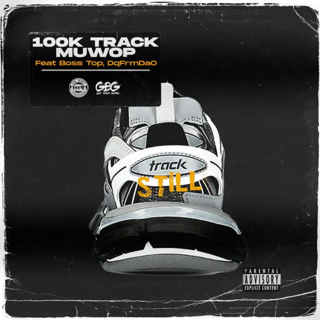 Track Still (feat. Boss Top, DqFrmDaO)