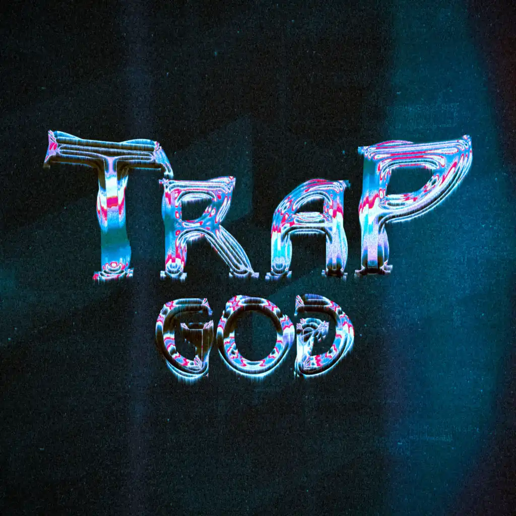 Trap God