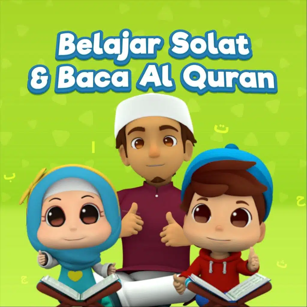 Belajar Solat & Baca Al Quran