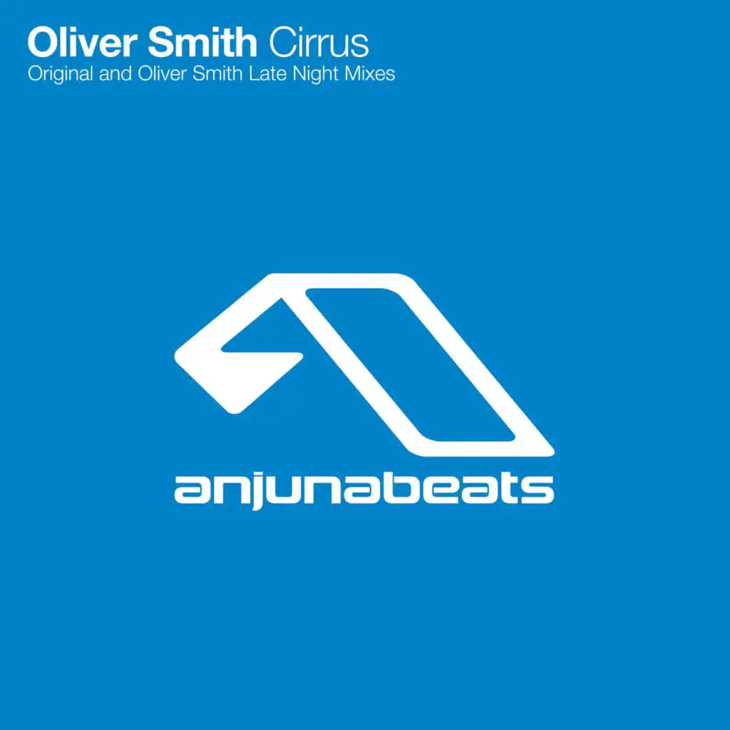 Cirrus (Oliver Smith Late Night Remix)