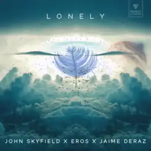 Lonely (feat. Jaime Deraz)
