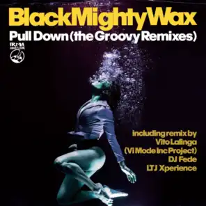 Pull Down (Dj Fede Original Flavour Remix)
