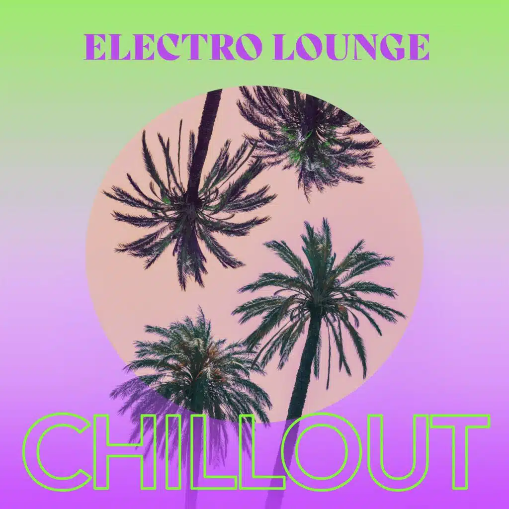 Electro Lounge Chillout