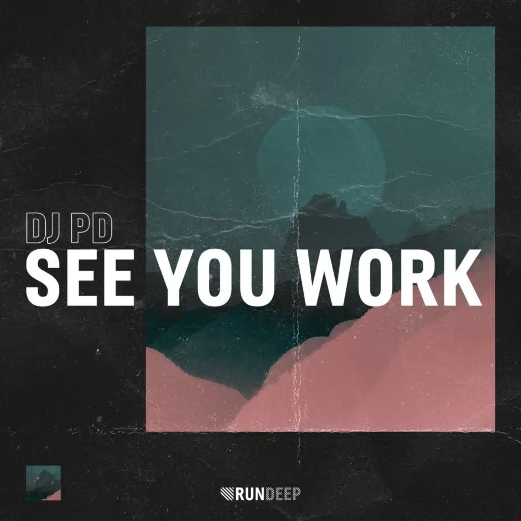 See You Work (Extended Mix)