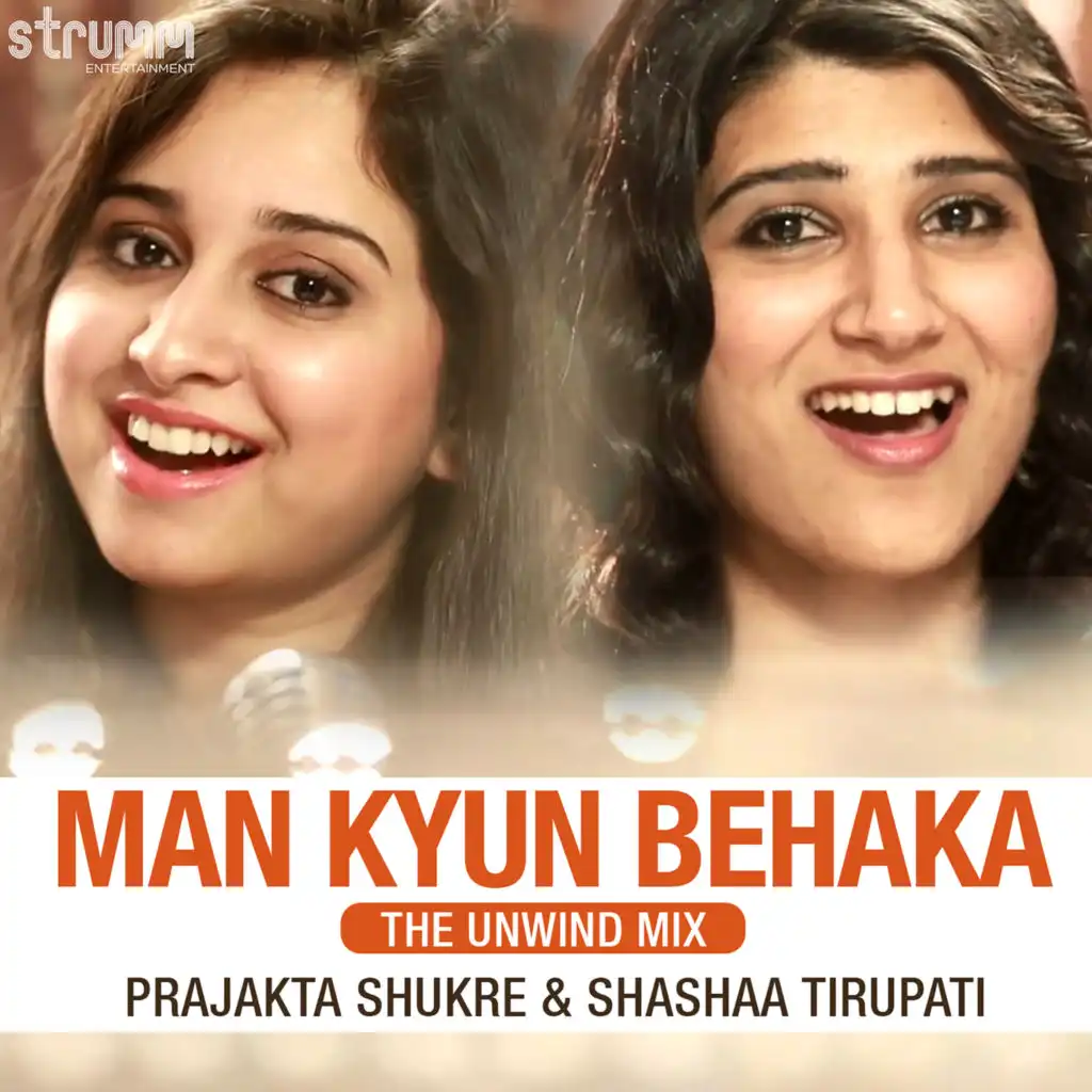 Shashaa Tirupati & Prajakta Shukre