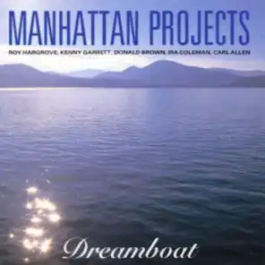 Dreamboat (feat. Roy Hargrove, Donald Brown & Ira Coleman)