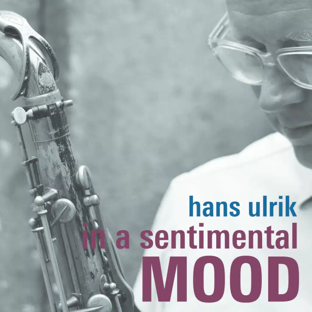 In a Sentimental Mood