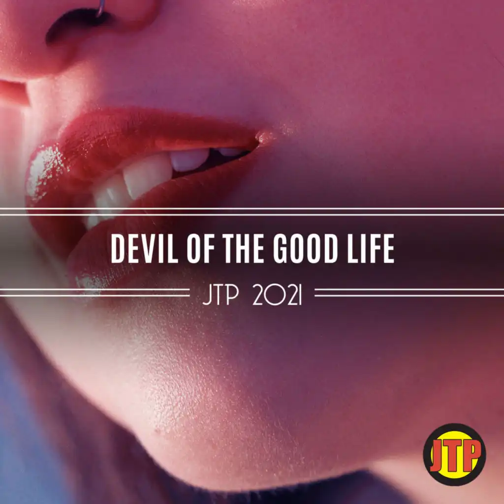 Devil Of The Good Life Jtp 2021