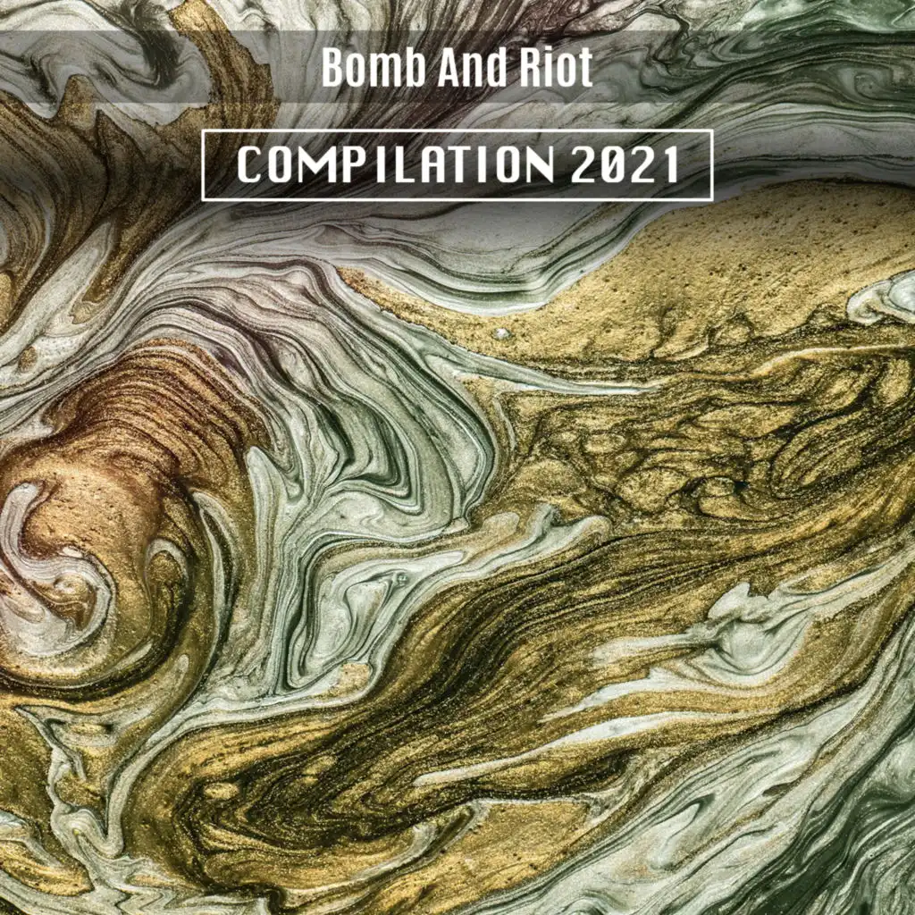 Bomb And Riot Compilation 2021
