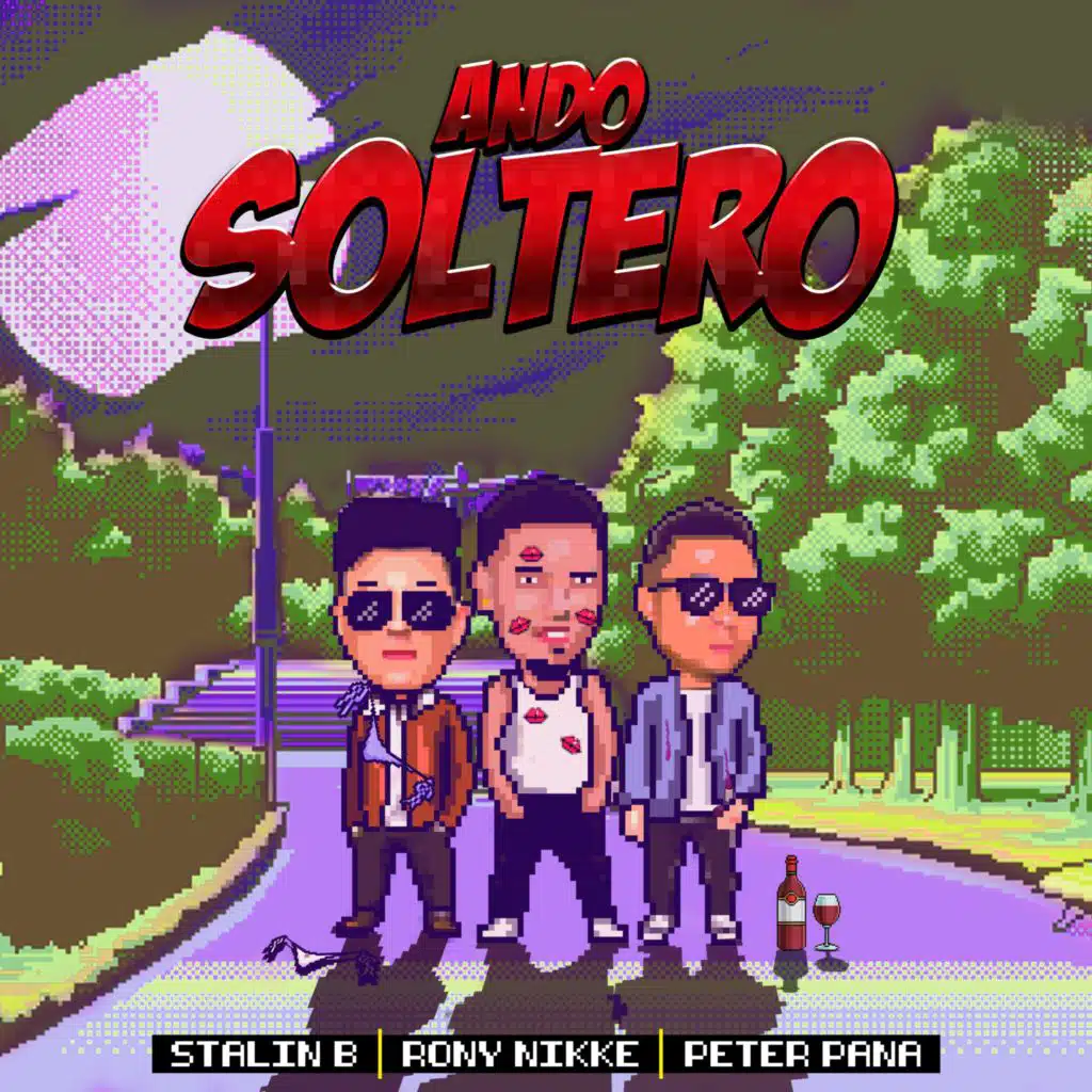 Ando Soltero (feat. Stalin B & Peter Pana)