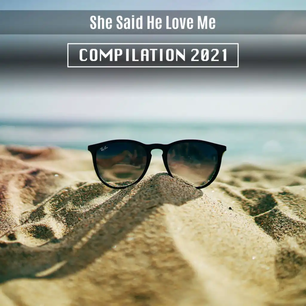 She Said He Love Me Compilation 2021