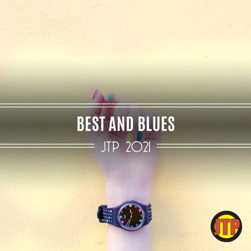 Best And Blues Jtp 2021