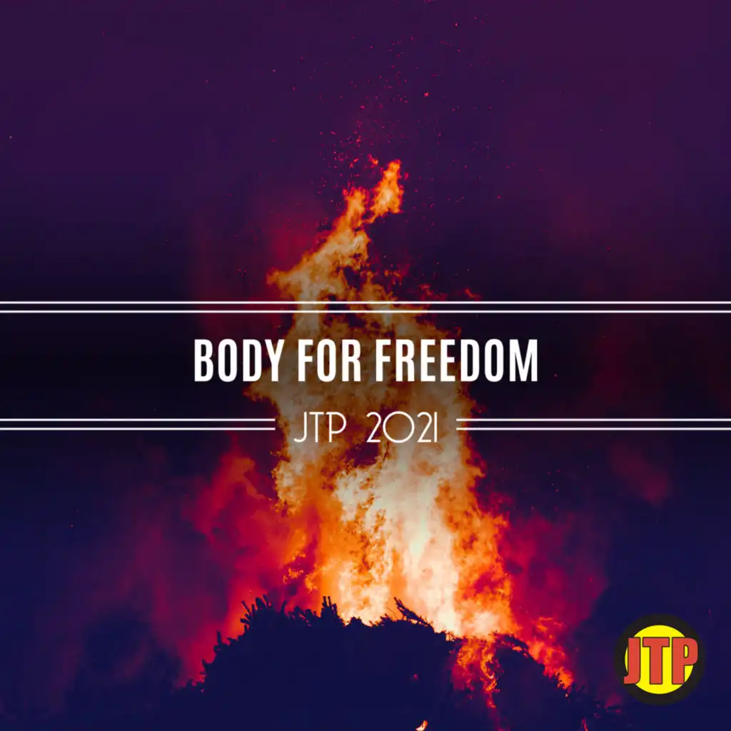 Body For Freedom Jtp 2021