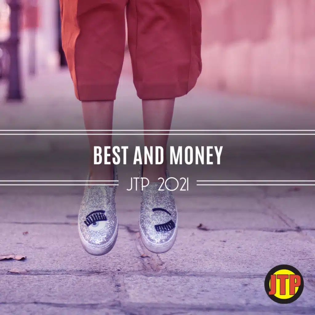 Best And Money Jtp 2021