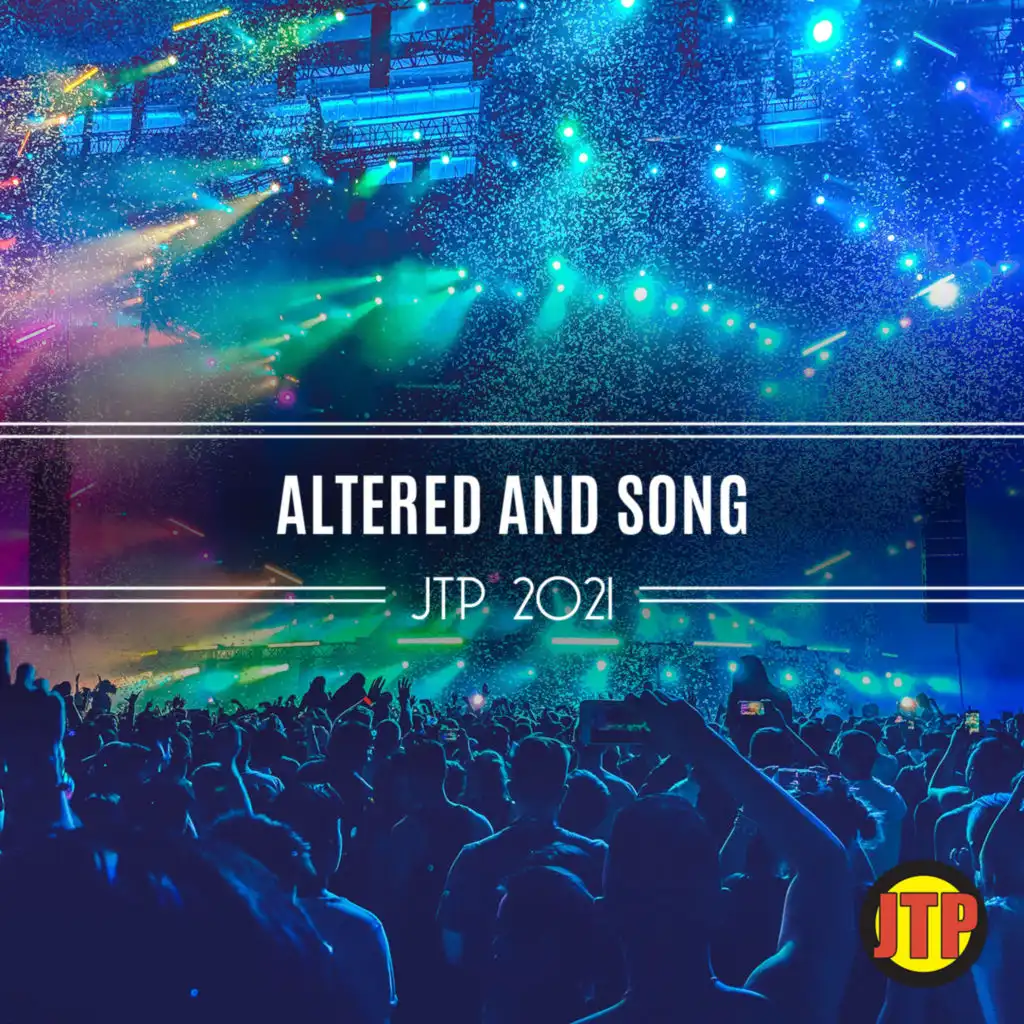 Altered And Song Jtp 2021