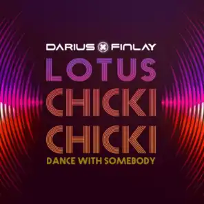 Chicki Chicki (Dance With Somebody)
