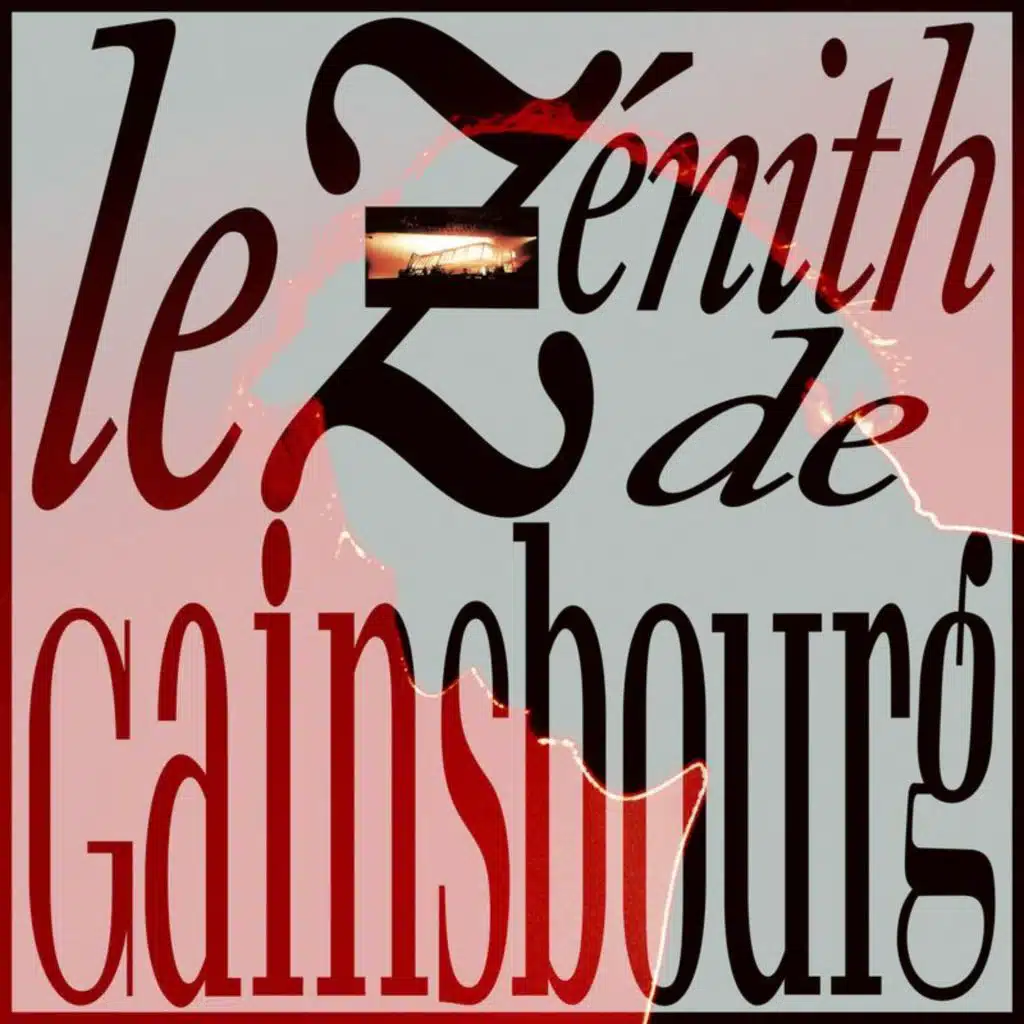 Le Zénith de Gainsbourg (Live / 1989)