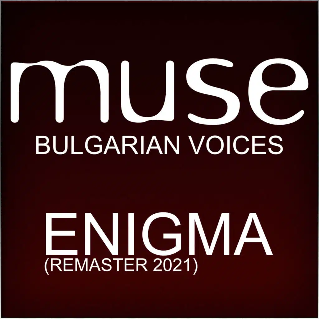 Muse Bulgarian Voices
